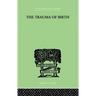 The Trauma of Birth