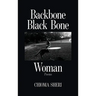 Backbone Black Bone Woman