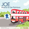 Joe Wants to be Famous
