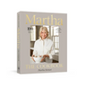 Martha: The Cookbook: 100 Favorite Recipes, with Lessons and Stories from My Kitchen