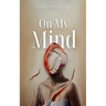 On My Mind