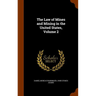 The Law of Mines and Mining in the United States, Volume 2