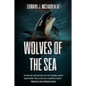 Wolves Of The Sea