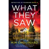 What They Saw