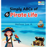 Simply ABCs of Pirate Life