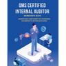 Qms Certified Internal Auditor: Understandin & Implement ISO Standards According to ISO 9001 & ISO 19011