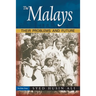 The Malays: Their Problems and Future