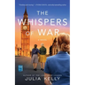 The Whispers of War