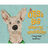 Otis's Big Squirrel Adventure