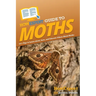 HowExpert Guide to Moths: 101+ Tips to Learn about, Save, and Educate Others About Moths