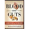 Blood and Guts: A History of Surgery