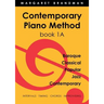 Contemporary Piano Method Book 1A