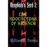 The Apocalypse of Silence