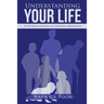 Understanding Your Life: A Patients Guide to Chinese Medicine