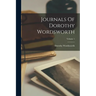 Journals Of Dorothy Wordsworth; Volume 1