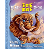 My First Ice Age Stories: Woolly Mammoth and Other Creatures