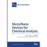 Micro/Nano Devices for Chemical Analysis