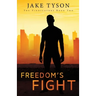 Freedom's Fight