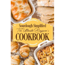 Sourdough Simplified: The Ultimate Beginner's Cookbook: Sourdough for Beginners