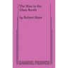 The Man in the Glass Booth