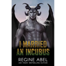 I Married an Incubus
