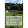 Slab Huts to Commuter Country: A social history The lives of women in the Huon and Channel (1900 to 2013)
