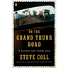 On the Grand Trunk Road: A Journey into South Asia