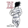 From the Depth of this Journey