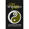 The Transmuted Tao: A Contemporary Philosopher Revisits the Spiritual Classic