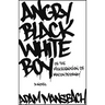 Angry Black White Boy