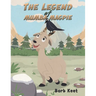 The Legend of Mumba Magpie