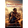 Whispers of the Desert Djinn: A Love Forged in Sand