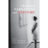 Trauma Narratives and Herstory