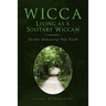Wicca: Living as a Solitary Wiccan