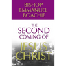 The Second Coming of Jesus Christ