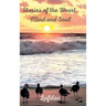 Stories of the Heart, Mind and Soul