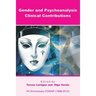 Gender and Psychoanalysis. Clinical Contributions