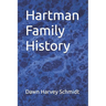 Hartman Family History