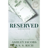 Reserved: A Billionaire, Age Gap, Grumpy-Sunshine Romance