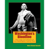 Washington's Bloodline: The Long-Lost Branch of Washington Family Tree