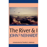 The River and I