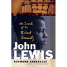 John Lewis: In Search of the Beloved Community