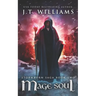 Mage Soul: A Tale of the Dwemhar