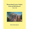Westmoreland County, Virginia Deed and Will Abstracts, 1726-1729