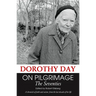 On Pilgrimage: The Seventies