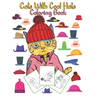 Cats With Cool Hats Coloring Book: an amazing gift for kids to enjoy coloring cute and funny cats with hats