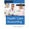 Health Care Accounting: Fourth Edition
