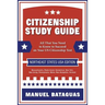 Citizenship Study Guide: Northeast States USA Edition