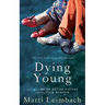Dying Young
