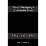 Ernest Hemingway's A Moveable Feast: A Study in the Genre of Memoir